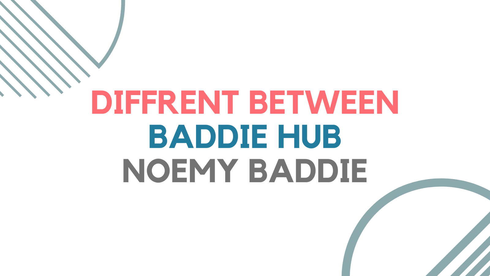 Baddie Hub and Noemy Baddie Hub:  A Deep Dive