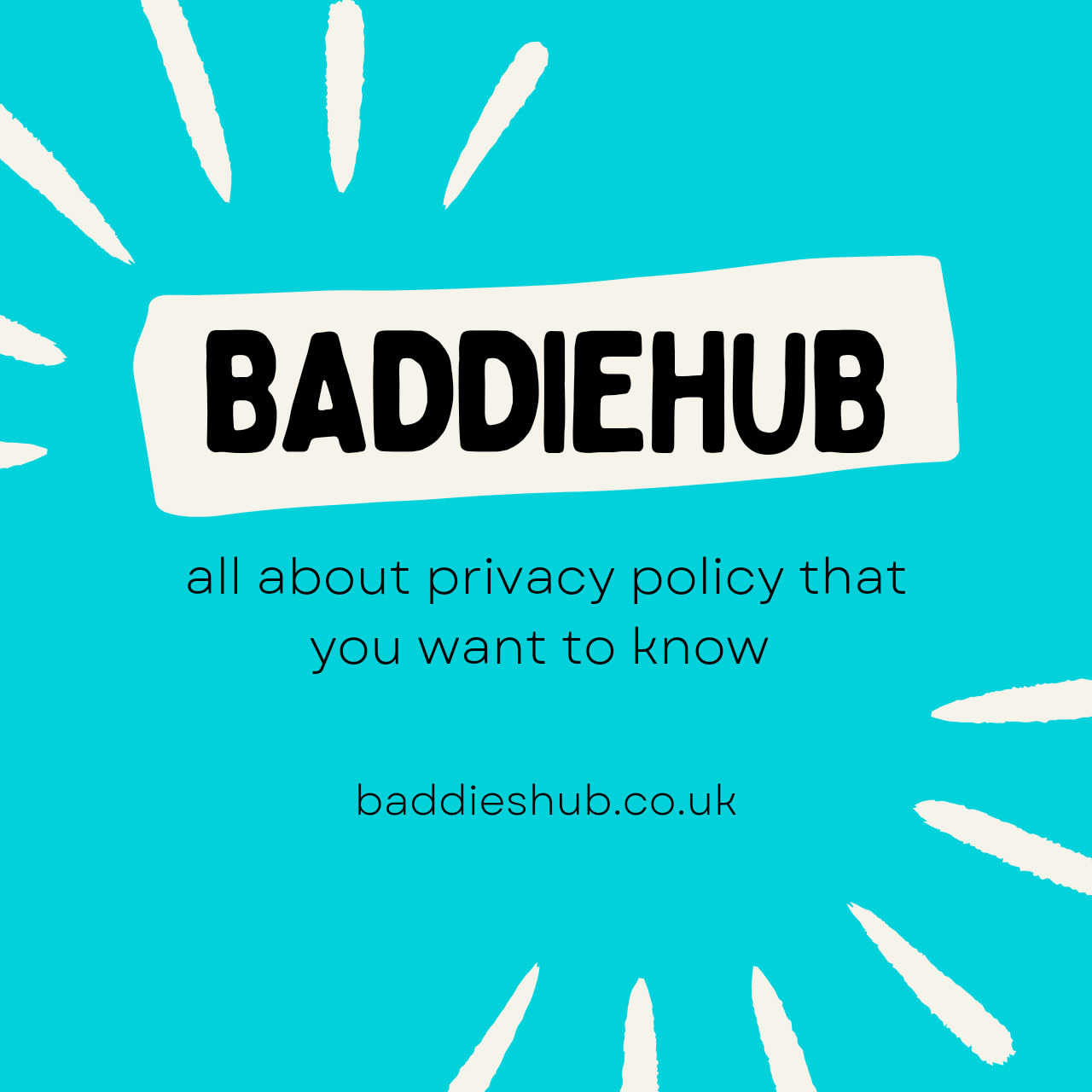 Baddiehub Privacy Policy