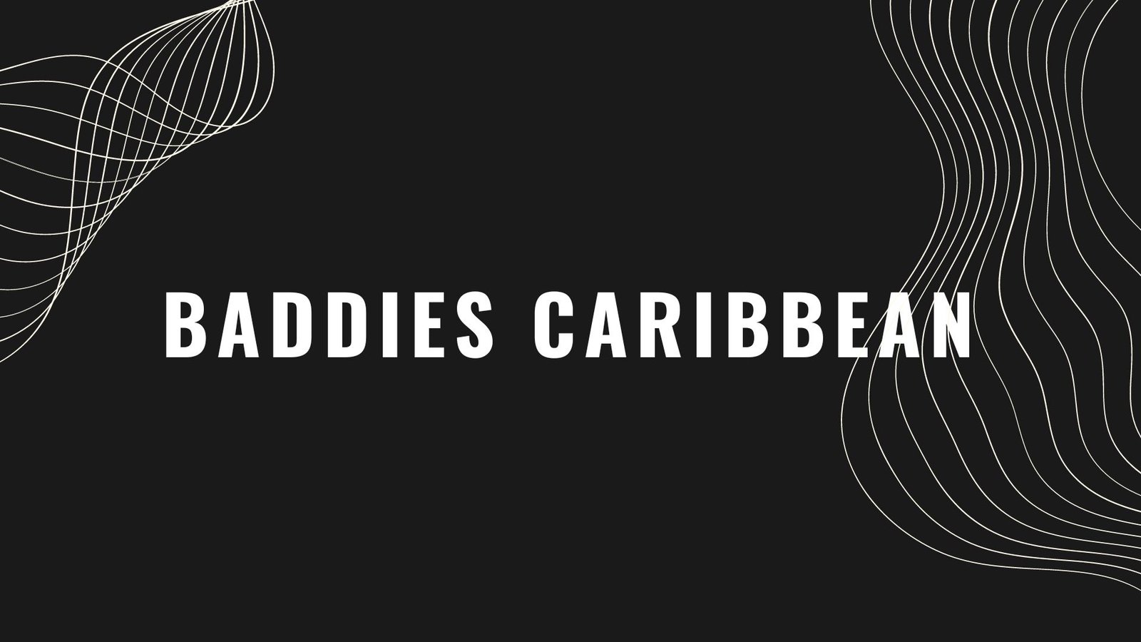 Baddies Caribbean: Exploring the Trend and Its Impact 1