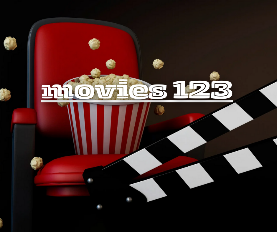 Movies 123: Everything You Need to Know