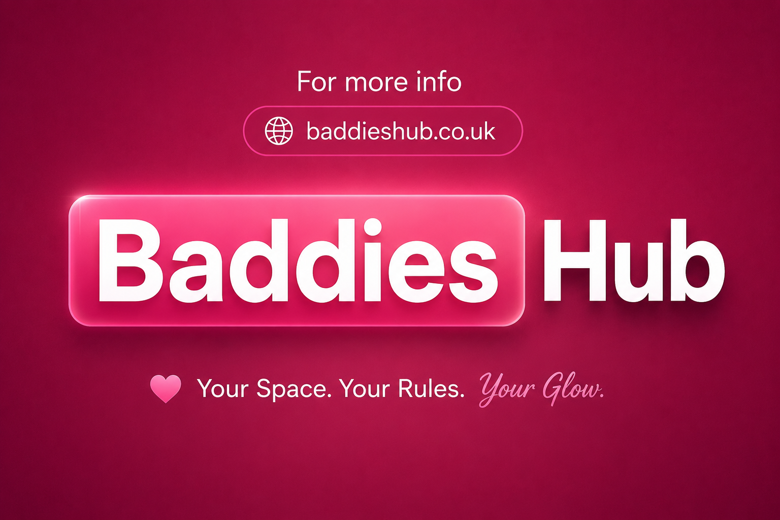 Welcome to BaddiesHub. Welcome to your new beginning. Stay bold. Stay confident. Stay you